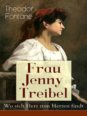 cover image of Frau Jenny Treibel--Wo sich Herz zum Herzen findt